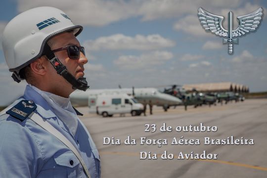 Dia da Força Aérea Brasileira e Dia do Aviador